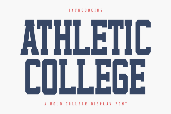Athletic College: The Varsity Typeface for Modern Makers