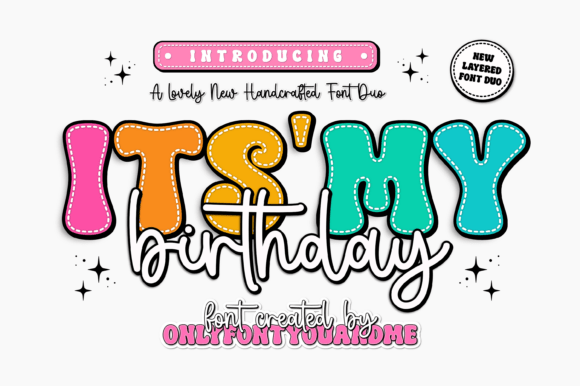 Celebrate in Style: A Designer's Guide to the It's My Birthday Font