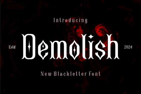 Demolish: A Bold Blackletter Font for Impactful Design