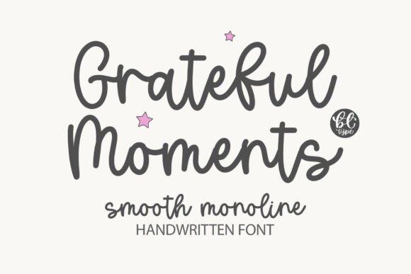 Gratefulmoments: A Smooth Handwritten Script Font