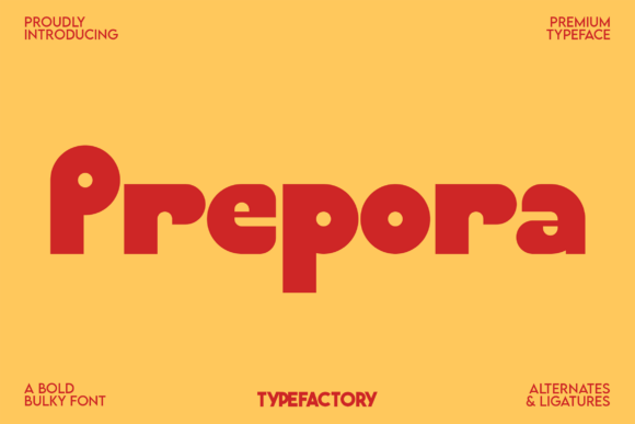 Prepora: The Bold Display Font for Impactful Design