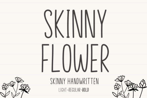 Skinny Flower: The Handwritten Font with a Bold Visual Edge