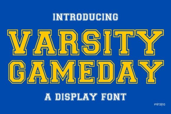 Varsity Gameday: A Modern Display Font with Classic Sport Appeal