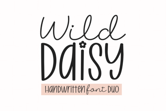 Wild Daisy Duo: The Font That Feels Like Sunshine